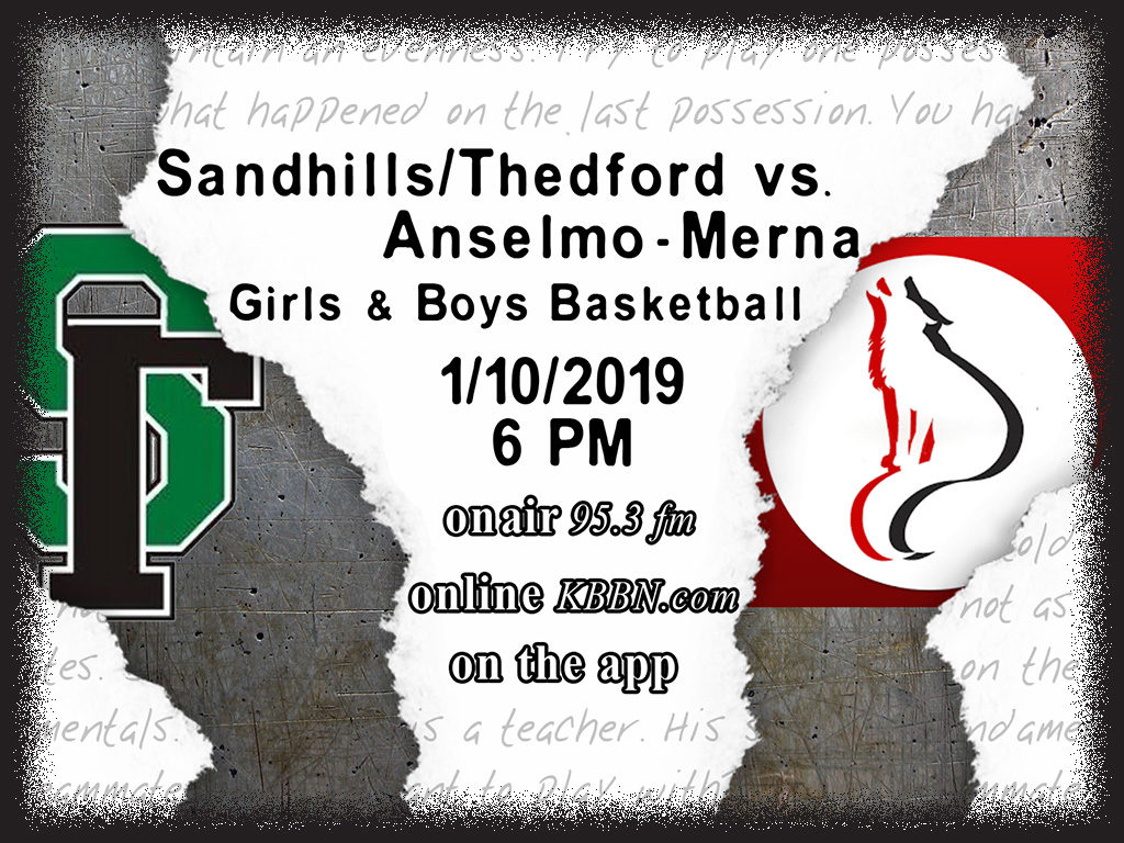 High School Basketball on KBBN AnselmoMerna at Sandhills/Thedford