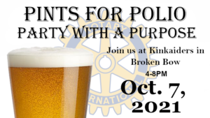 End Polio Now: Broken Bow Area Rotary Polio Panel Wednesday, Pints For Polio Thursday