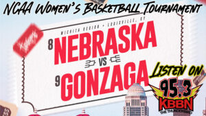 Nebraska Begins NCAA Women's Basketball Tournament Friday vs Gonzaga