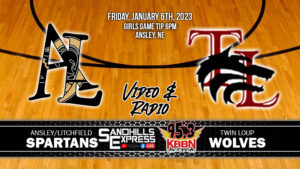 Local Sports Calendar 1/6 - Ansley/Litchfield vs Twin Loup on KBBN / Video Stream