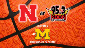 Nebraska Travels to Michigan on Wednesday - Game on KBBN
