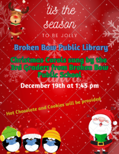 Broken Bow 3rd Graders to Spread Christmas Joy at the Public Library