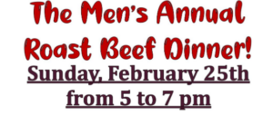 UNMC Men's Annual Roast Beef Dinner this Sunday