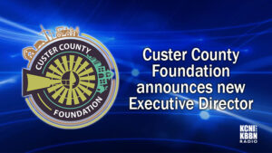 Executive Director named by Custer County Foundation