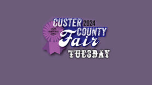 The Custer County Fair hosts many events today