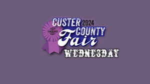 Custer County Fair events continue today
