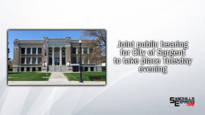 City of Sargent joint public hearing to be held Tuesday night in Broken Bow