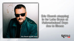 Eric Church to headline Nebraskaland Days following Luke Bryan cancellation due to illness