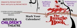 Auditions for The Jungle Book Monday Afternoon, Performances Saturday
