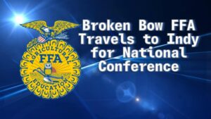 Broken Bow Students Attend 98th National FFA Convention & Expo