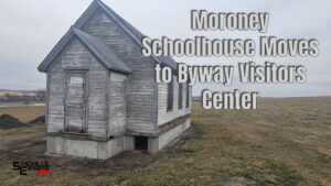 Have Schoolhouse, Will Travel:  Moroney School Building Makes Trip from Merna to Broken Bow