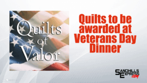 Quilts of Valor, Vietnam Pins to be presented at Veterans Dinner November 11