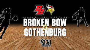 Local Sports Calendar 1/22 - A/L vs South Loup on KBBN and Video / Broken Bow vs Gothenburg on KCNI