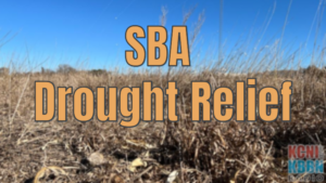 SBA Relief Still Available to Nebraska Small Businesses and Private Nonprofits Affected by Drought
