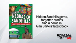 Latest Sandhills book from Alan Bartels tells of hidden histories