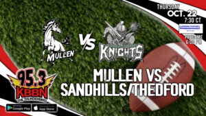 Local Sports Calendar 10/22 - High School Football - Mullen vs Sandhills/Thedford on KBBN