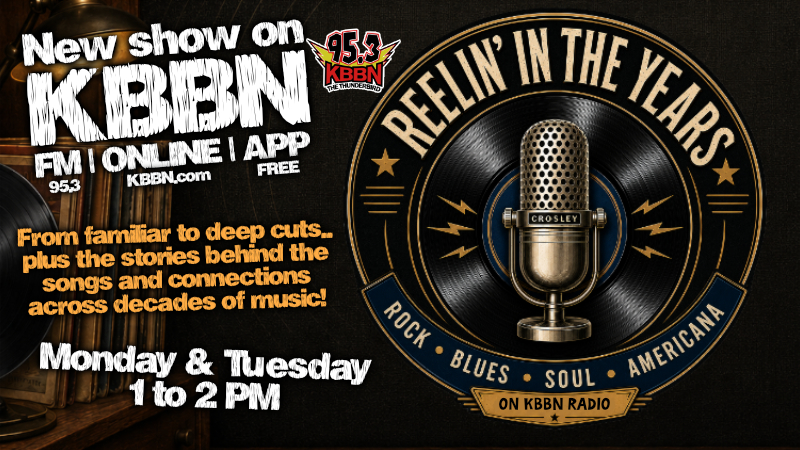 Reelin in the years NEW SHOW (Ends 11/30)